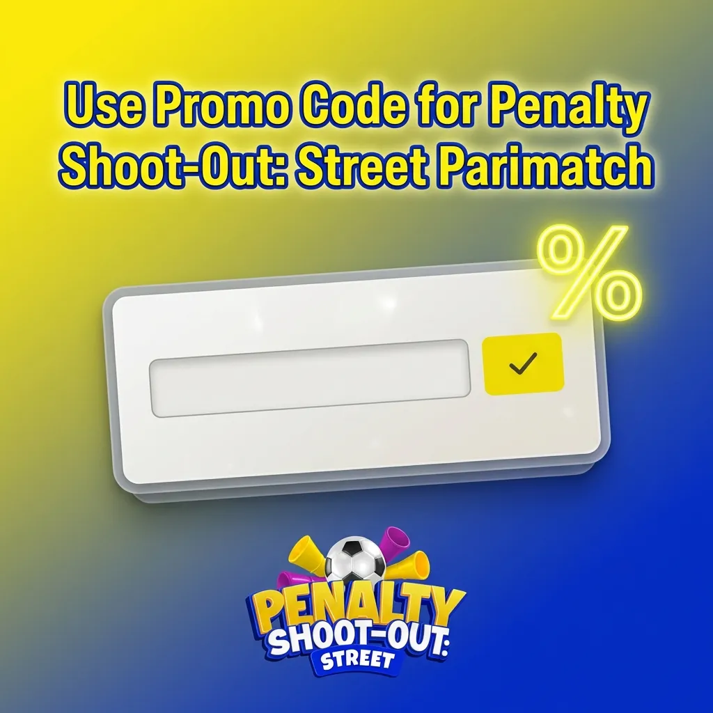 Parimatch promo code PENALTY150 registration bonus for Penalty Shoot-Out: Street game promotion